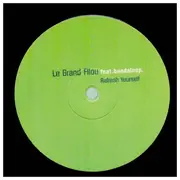 12inch Vinyl Single - Le Grand Filou - Refresh Yourself