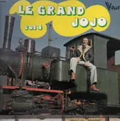 Le Grand Jojo - Le Grand Jojo Volume 4