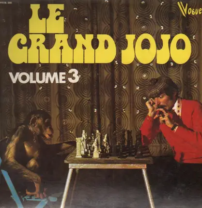 Le Grand Jojo - Le Grand Jojo Volume 3