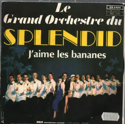 Le Grand Orchestra Du Splendid - Macao - J'aime Les Bananes