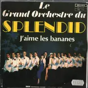 7inch Vinyl Single - Le Grand Orchestra Du Splendid - Macao - J'aime Les Bananes