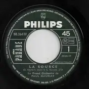 7inch Vinyl Single - Le Grand Orchestre De Paul Mauriat - La Source / Ne Sois Pas Triste - Limited Edition, Mono