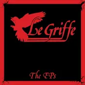 Le Griffe - Ep's