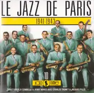 Le Jazz De Paris - 1941-1943
