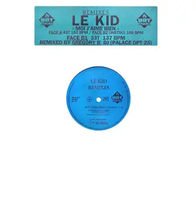 Le Kid - Moi J'aime Bien (Remixes)