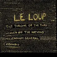 Le Loup - The Throne of the Third Heaven of the Nations' Millennium General Assembly