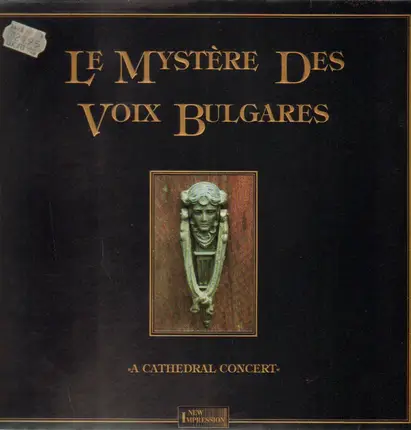 Le Mystere Des Voix Bulgares - A Cathedral Concert