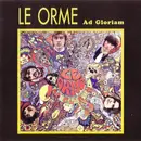 CD - Le Orme - Ad Gloriam - Still Sealed