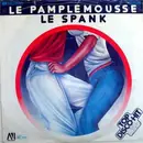 7inch Vinyl Single - Le Pamplemousse - Le Spank