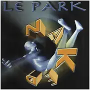 12inch Vinyl Single - Le Park - Naked 99