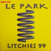 12inch Vinyl Single - Le Park - Litchies 99