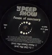 Le Peep Show - House Of Sanctuary