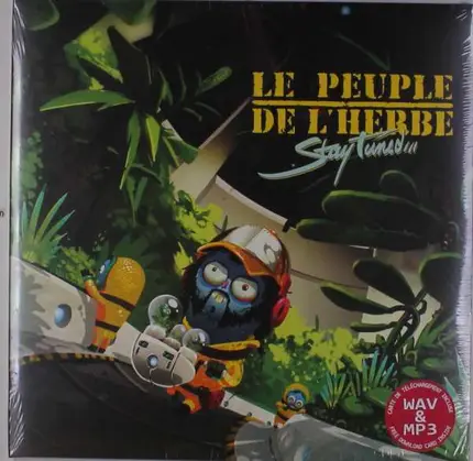 LE Peuple DE L'herbe - Stay Tuned