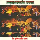 7inch Vinyl Single - Le Piccole Ore - Una Storia Vera