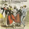 CD - Le Quatuor De Cuivres Aria - Le Bal Du Kiosque à Musique (Des Lanciers à la Maxixe)