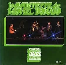 Le Quintette de Michel Donato - Le Quintette de Michel Donato