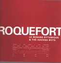 12inch Vinyl Single - Le Renard Rythmique & The Havana Boys - Roquefort