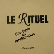 Le Rituel - Une Table Au Rendez Vous