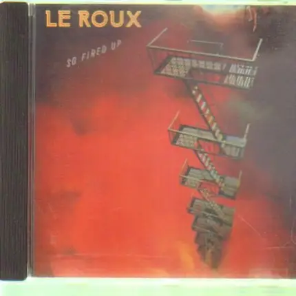 Le Roux - So Fired Up
