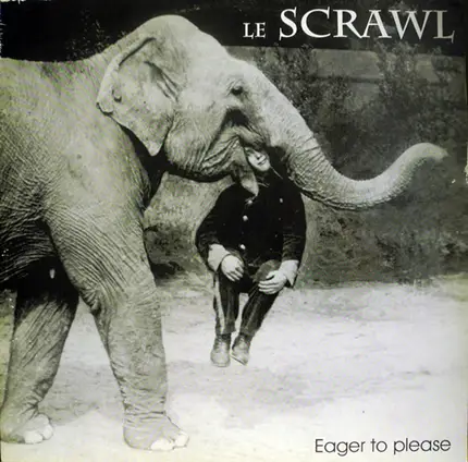 Le Scrawl - Eager To Please