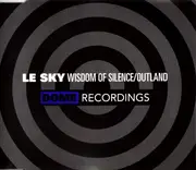 CD Single - Le Sky - Wisdom Of Silence / Outland