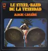 LP - Le Steel Band de la TRINIDAD - Magie Caraibe