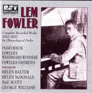 Lemuel Fowler - Complete Recorded Works 1923-1927 In Chronological Order