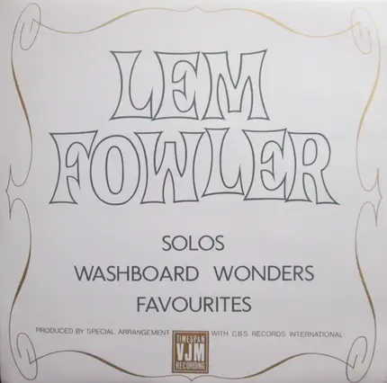 Lemuel Fowler - Solos, Washboard Wonders, Favourites