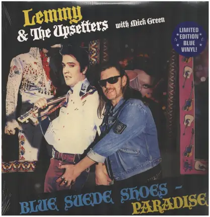 Lemmy & The Upsetters With Mick Green - Blue Suede Shoes / Paradise