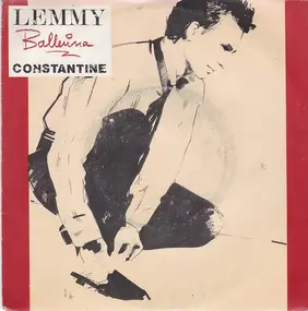 Lemmy Constantine - Ballerina