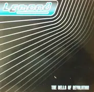 Lemon 8 - The Bells Of Revolution