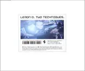 Lemon D - Two Techniques
