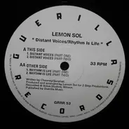 Lemon Sol - Distant Voices / Rhythm Is Life