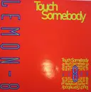 12inch Vinyl Single - Lemon8 - Touch Somebody
