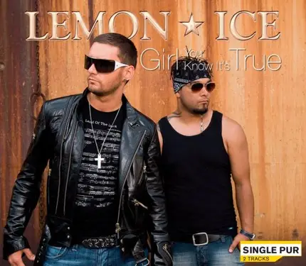 Lemon Ice - Girl You Know It'S True (2-Track)