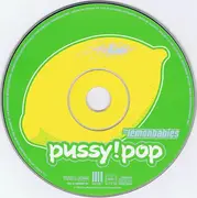CD - Lemonbabies - Pussy!Pop