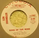 7inch Vinyl Single - Len Chandler - Song Of The Mind / Shadow Of The Magic Dancer - Promo