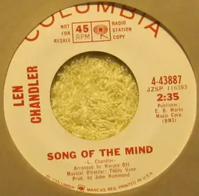 Len Chandler - Song Of The Mind / Shadow Of The Magic Dancer