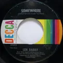 7inch Vinyl Single - Len Barry - Somewhere / It's A Cryin' Shame