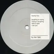 Len Faki - Laughing Is Crying