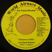 7inch Vinyl Single - Len Francis Monahan - Being Alone For Christmas
