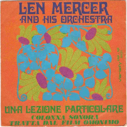 Len Mercer And His Orchestra - Una Lezione Particolare