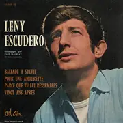 7inch Vinyl Single - Leny Escudero - Ballade À Sylvie