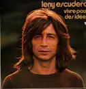 LP - Leny Escudero - Vivre Pour Des Idées