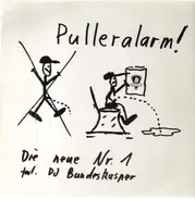 Lenz & Kaiser (Die Neue Nr.1 Feat. DJ Bundeskasper) - Pulleralarm!