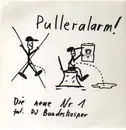12inch Vinyl Single - Lenz & Kaiser (Die Neue Nr.1 Feat. DJ Bundeskasper) - Pulleralarm!