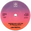 7'' - Lena Martell - Christmas Every Other Year (Six Weeks Every Summer)