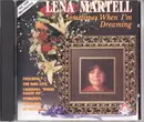 CD - Lena Martell - Sometimes When I'm Dreaming