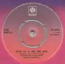 7inch Vinyl Single - Lena Martell - After All Is Said And Done