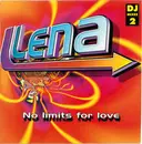 12inch Vinyl Single - Lena - No Limits For Love (DJ Mixes 2)